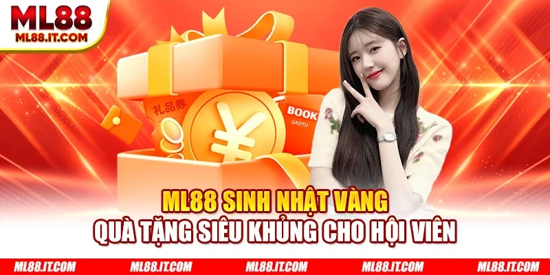 ML88 sinh nhật vàng