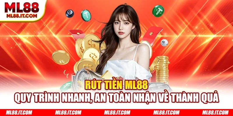 Rút tiền ML88